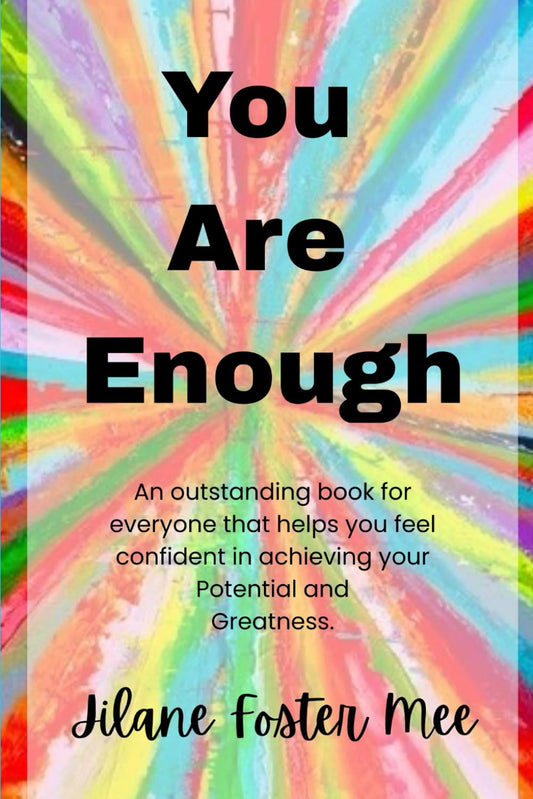 You Are Enough